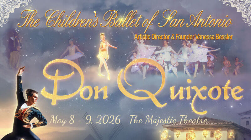 CBSA’s Performance of ‘Don Quixote’ at the Majestic Theatre May 8-9